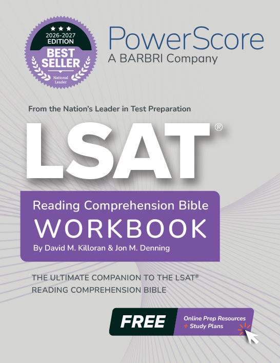 LSAT Reading Comprehension Bible Workbook