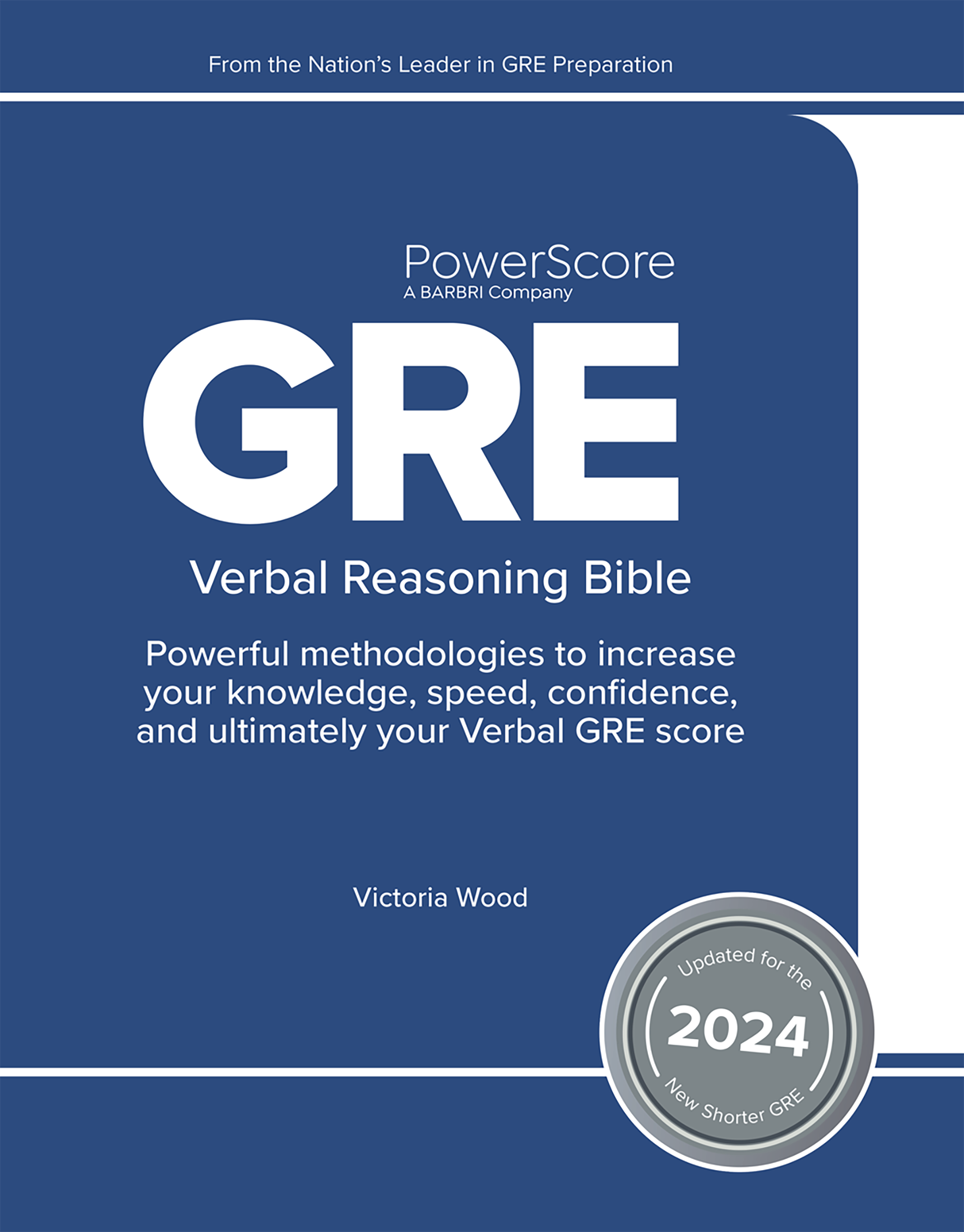 The PowerScore 2024 GRE Verbal Reasoning Bible